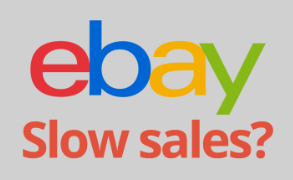How I Fixed  Slow eBay Sales With These 3 tips!